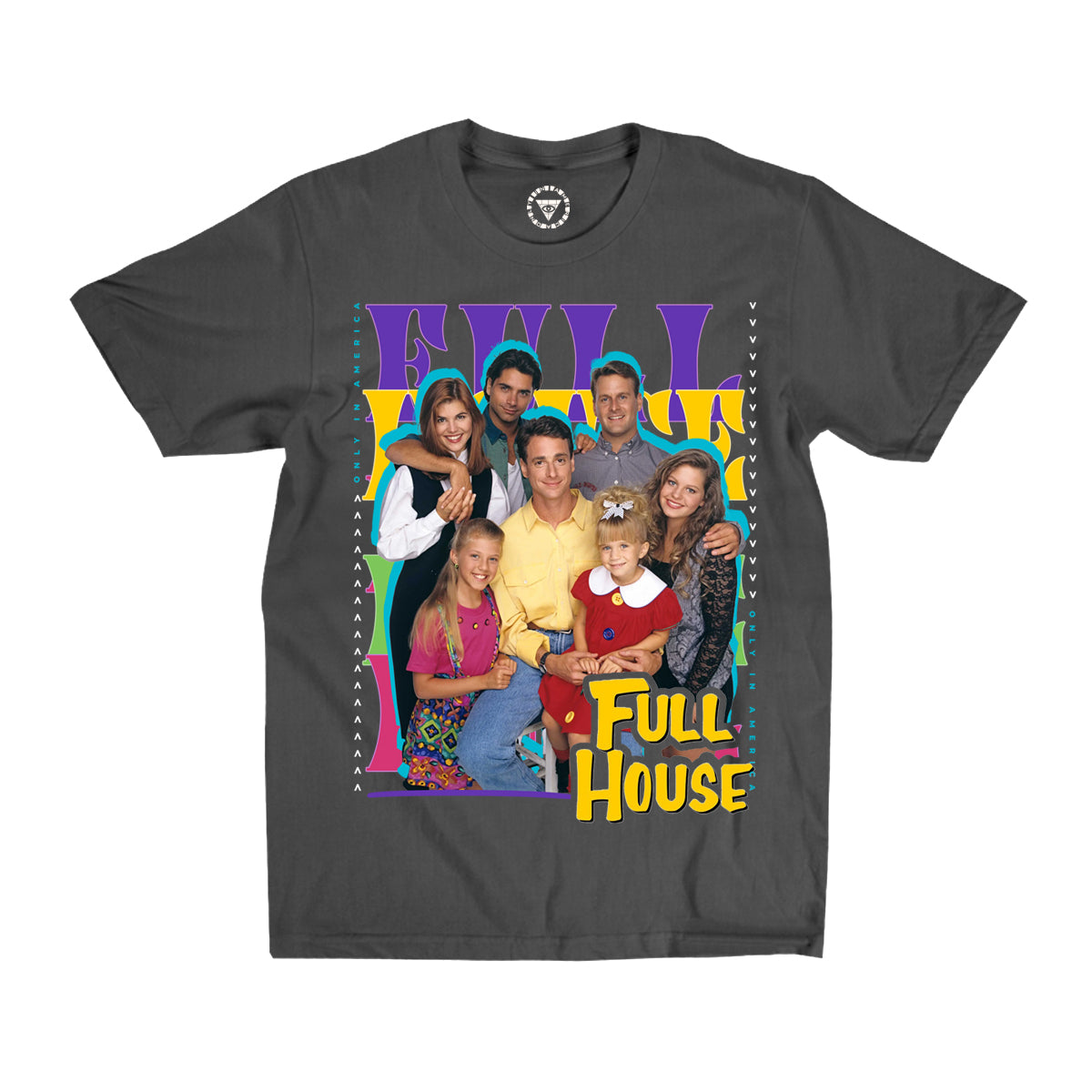FULL HOUSE (T-Shirts + Sweatshirts) | ONLY IN AMERICA
