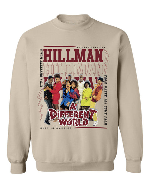 Hillman sweatshirt a different cheap world