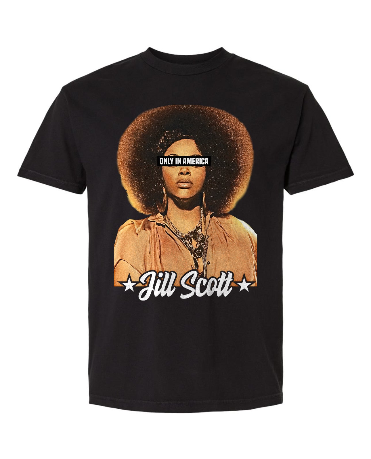 JILL SCOTT TEE | ONLY IN AMERICA